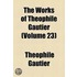 The Works Of Th Ophile Gautier Volume 23