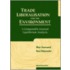 Trade Liberalisation And The Environment