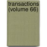 Transactions (Volume 66) by Tennessee Medical Association