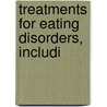 Treatments For Eating Disorders, Includi door Emeline Fort