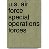 U.S. Air Force Special Operations Forces door Michael Burgan