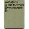 Webster's Guide To World Governments: Et door Robert Dobbie