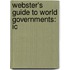 Webster's Guide To World Governments: Ic
