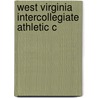 West Virginia Intercollegiate Athletic C door Source Wikipedia