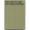 West With the Night and Related Readings door S. McDoughall