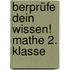 berprüfe dein Wissen! Mathe 2. Klasse