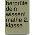 berprüfe dein Wissen! Mathe 2. Klasse