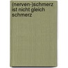 (Nerven-)Schmerz ist nicht gleich Schmerz by Mike Papenhoff