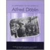 A Companion to the Works of Alfred Dablin door Roland Döllinger