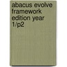 Abacus Evolve Framework Edition Year 1/P2 by Ruth Merttens