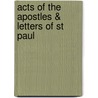 Acts of the Apostles & Letters of St Paul door E.R. Lewis