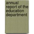 Annual Report Of The Education Department