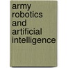 Army Robotics And Artificial Intelligence door Subcommittee National Research Council