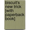 Biscuit's New Trick [With Paperback Book] door Alyssa Satin Capucilli
