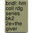 Bndl: Hm Coll Rdg Series Bk2 2e+The Giver