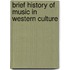 Brief History Of Music In Western Culture