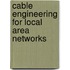 Cable Engineering for Local Area Networks