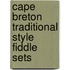 Cape Breton Traditional Style Fiddle Sets