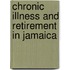 Chronic Illness And Retirement In Jamaica