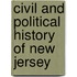 Civil And Political History Of New Jersey