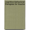 Cognitive-Behavioral Therapies for Trauma by Victoria M. Follette