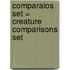 Comparalos Set = Creature Comparisons Set