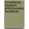 Compliance Program Effectiveness Handbook by Lawrence W. Vernaglia