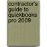 Contractor's Guide to Quickbooks Pro 2009