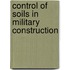 Control Of Soils In Military Construction