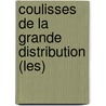 Coulisses De La Grande Distribution (Les) door Christian Jacquiau