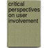 Critical Perspectives On User Involvement