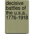 Decisive Battles Of The U.S.A., 1776-1918