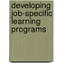Developing Job-Specific Learning Programs