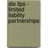 Die Llps - Limited Liability Partnerships door Nesrin Yilmaz