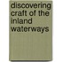 Discovering Craft of the Inland Waterways