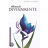 Disenadas Divinamente / Divinely Designed