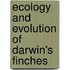 Ecology and Evolution of Darwin's Finches