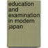 Education and Examination in Modern Japan