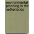 Environmental Planning In The Netherlands