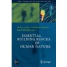 Essential Building Blocks Of Human Nature door Ulrich Frey