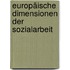 Europäische Dimensionen der Sozialarbeit