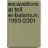 Excavations At Tell El-Balamun, 1999-2001