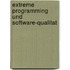 Extreme Programming Und Software-Qualitat