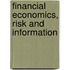 Financial Economics, Risk And Information