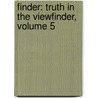 Finder: Truth In The Viewfinder, Volume 5 door Ayano Yamane