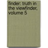 Finder: Truth In The Viewfinder, Volume 5 by Ayano Yamane