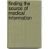 Finding The Source Of Medical Information