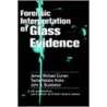 Forensic Interpretation Of Glass Evidence door Tacha Natalie Hicks