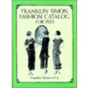 Franklin Simon Fashion Catalogue For 1923 by Kriebel Co