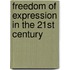 Freedom Of Expression In The 21st Century